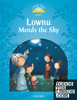 Classic Tales 1. Lownu Mends the Sky. MP3 Pack