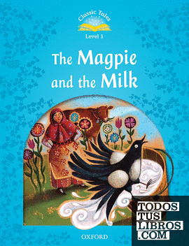 Classic Tales 1. The Magpie & Milk. MP3 Pack