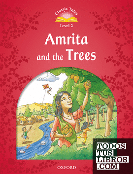 Classic Tales 2. Amrita and the Trees. MP3 Pack