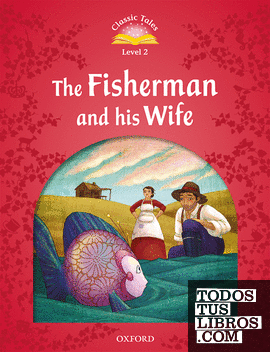 Classic Tales 2. The Fisherman and his Wife. MP3 Pack
