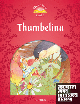 Classic Tales 2. Thumbelina. MP3 Pack