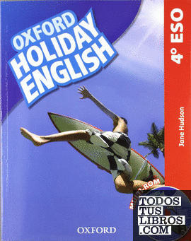 Holiday English 4.º ESO. Student's Pack  3rd Edition