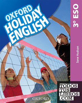 Holiday English 3º ESO. Student's Pack 3rd Edition. Revised Edition