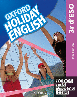 Holiday English 3.º ESO. Student's Pack (catalán) 3rd Edition. Revised Edition