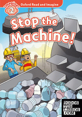 Oxford Read and Imagine 2. Stop the Machine! MP3 Pack