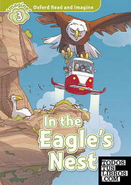 Oxford Read and Imagine 3. In the Eagles Nest MP3 Pack
