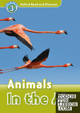 Oxford Read and Discover 3. Animals in the Air MP3 Pack