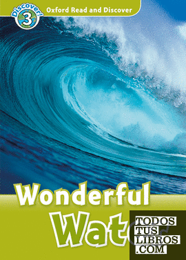 Oxford Read and Discover 3. Wonderful Water MP3 Pack