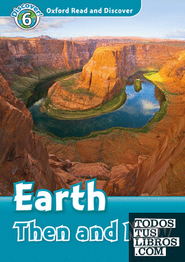 Oxford Read and Discover 6. Earth Then and Now MP3 Pack