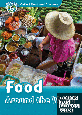 Oxford Read and Discover 6. Food Around the World MP3 Pack