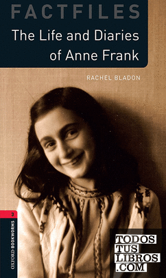 Oxford Bookworms 3. The Life and Diaries of Anne Frank MP3 Pack