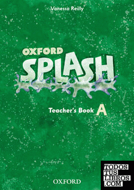 Splash A. Teacher's Book