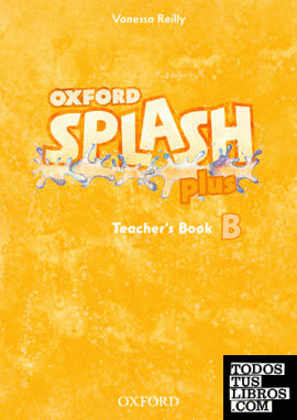 Splash Plus B. Teacher's Book