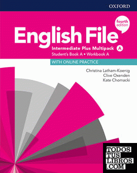 English File 4th Edition Intermediate Plus. Student's Book Multipack A