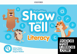 Oxford Show and Tell 3. Literacy Book 2nd Edition