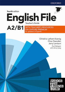English File 4th Edition A2/B1. Teacher's Guide + Teacher's Resource Pack