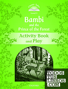 Classic Tales 3. Bambi. Activity Book and Play