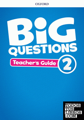 Big Questions 2. Teacher's Book