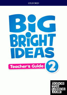 Big Bright Ideas 2. Teacher's Book