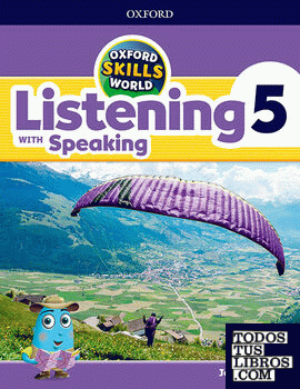 Oxford Skills World. Listening & Speaking 5