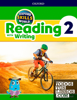 Oxford Skills World. Reading & Writing 2