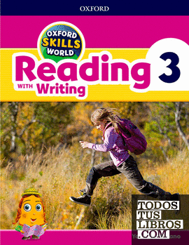 Oxford Skills World. Reading & Writing 3