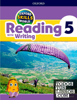 Oxford Skills World: Reading & Writing 5