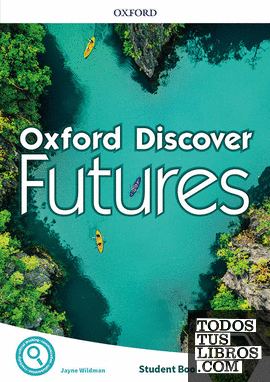 Oxford Discover Futures 3. Student's Book
