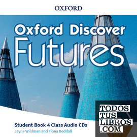 Oxford Discover Futures 4. Audio CD