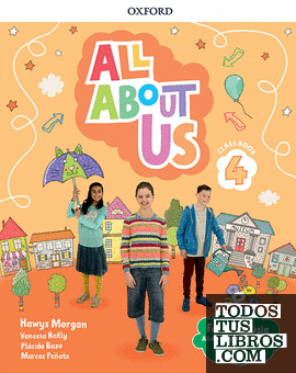 All About Us 4. Class Book. Andalusian Edition