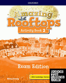 Amazing Rooftops 2. Activity Book Exam Edition