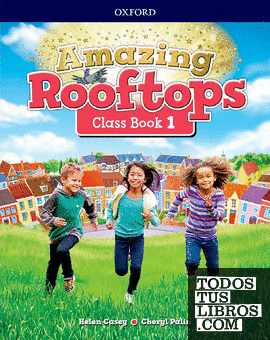 Amazing Rooftops 1. Class Book