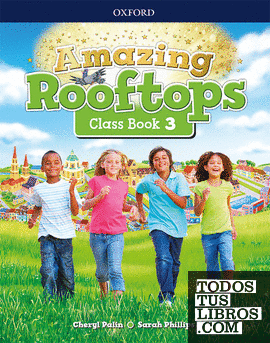 Amazing Rooftops 3. Class Book