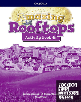Amazing Rooftops 6. Activity Book Pack