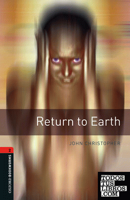 Oxford Bookworms 2. Return to Earth MP3 Pack