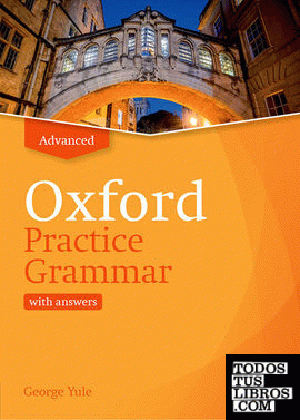 Oxford Practice Grammar Advance with Answers. Revised Edition