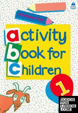 Oxford Activity Books for Children. Book 1