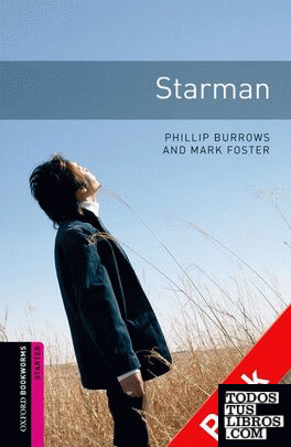 Oxford Bookworms Starter. Starman CD Pack