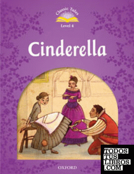 Classic Tales 4. Cinderella. Audio CD Pack