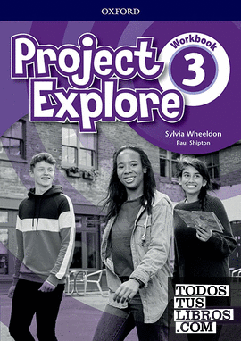 Project Explore 3. Workbook Pack