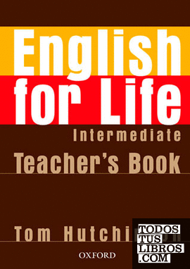 English for Life Intermediate. Teacher's Book