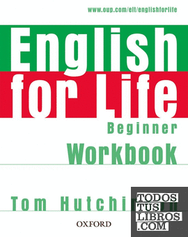 English for Life Beginner. Workbook without Key