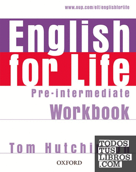 English for Life Pre-Intermediate. Workbook without Key