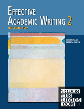 Effective Academic Writing 2. The Short Essay