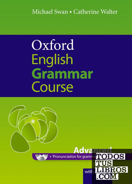 Oxford English Grammar Course Advanced Student's Book with Key