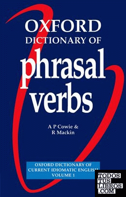 Oxford Dictionary of Phrasal Verbs. Paperback