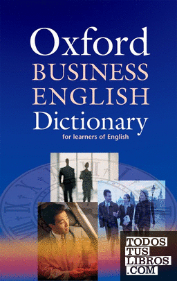 Oxford Business English Dictionary for Learners of English 2nd Edition
