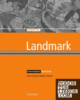 Landmark Intermediate. Workbook Without Key de Haines, Simon 978-0-19 ...