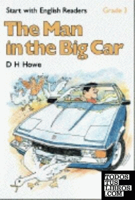 Start with English Readers 3. The Man in The Big Car