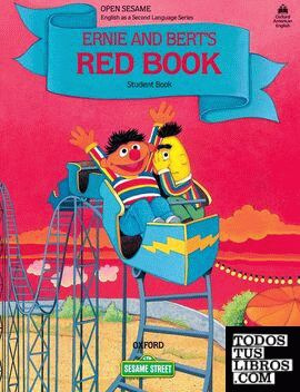 Open Sesame F Ernie & Bert's: Student's Book